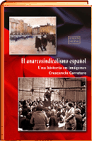 Colectivo Solidario El anarcosindicalismo español