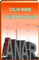 La ciudad anarquica
