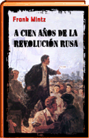 A cien años de la revolucion rusa