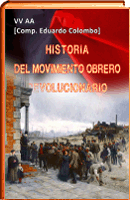 Historia del movimiento obrero revolucionario