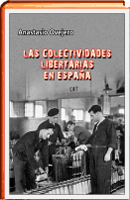 Las colectividades libertarias