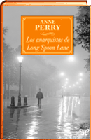 Los anarquistas de Long Spoon Lane