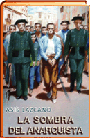 La sombra del anarquista