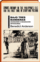 Bajo Tres Banderas. Anarquismo e imaginacion anticolonial