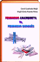 FEMINSMO ANARQUISTA Vs. FEMINIMO BURGUÉS