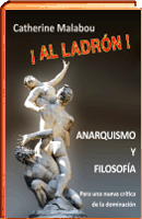 Al ladron. Anarquismo y filosofia