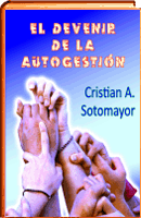 El devenir de la autogestion