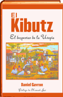El kibutz. Despertar de la utopia