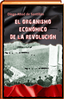 El organismo economico de la revolucion