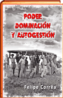 Poder, dominacion y autogestion