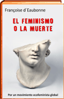 El feminismo o la muerte