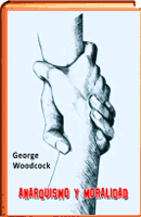 Anarquismo y moralidad