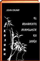 El movimiento anarquista en Japon