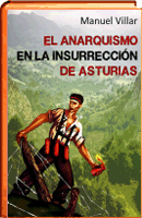 El anarquismo en la insurreccion de Asturias