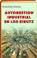 Autogestión industrial en los kibutz