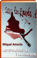 Los situacionistas y la anarquia