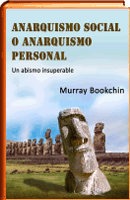 Anarquismo social o anarquismo personal