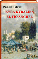 Kyra Kyralina El tio Anghel