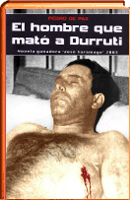 El hombre que mató a Durruti