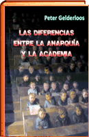 Las diferencias entre la anarquía y la academia
