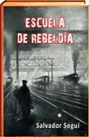 Escuela de rebeldia