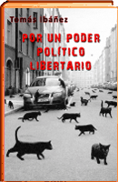 Por un poder politico libertario