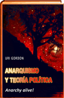 Anarquismo y teoria politica