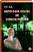 Antologia social de ciencia-ficcion