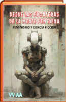 Desde las fronteras de la mente femenina