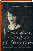 Del amor, la guerra y la revolución