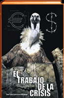 El trabajo de la crisis