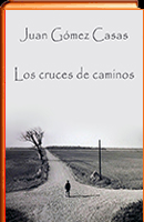 Los cruces de caminos