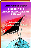 Historia del anarcosindicalismo español
