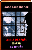 Nadie deberia matar en otoño