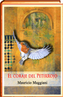 El coraje del petirrojo