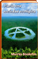 Hacia una sociedad ecológica