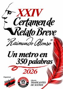 XXIV CERTAMEN DE RELATO BREVE RAIMUNDO ALONSO: UN METRO DE 350 PALABRAS…